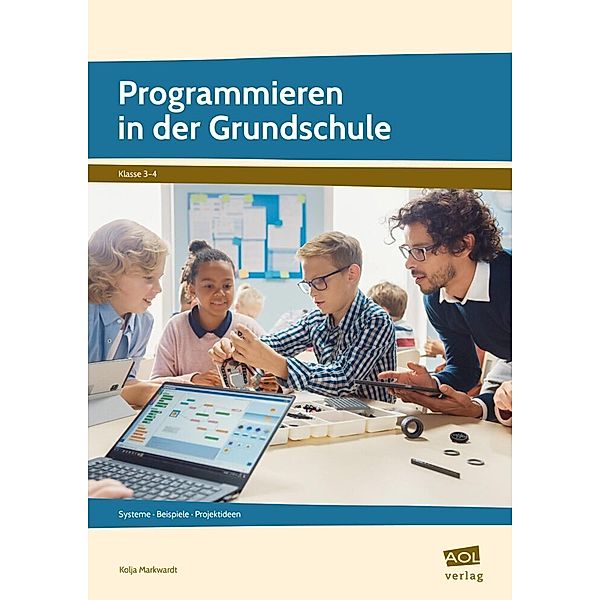 Programmieren in der Grundschule, Kolja Markwardt