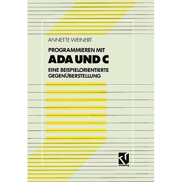 Programmieren mit Ada und C, Annette Weinert