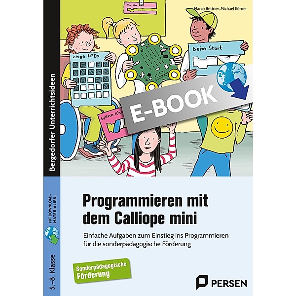 Programmieren mit dem Calliope mini - Sopäd, Marco Bettner, Michael Körner