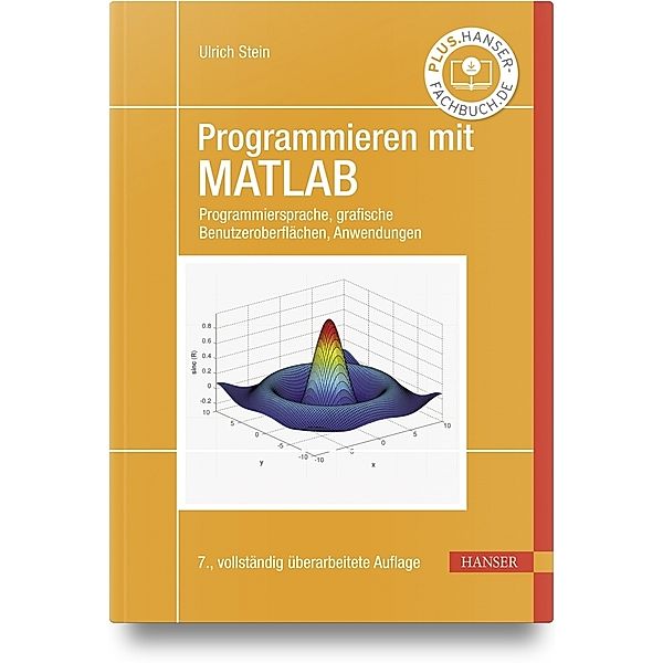 Programmieren mit MATLAB, Ulrich Stein