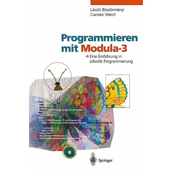Programmieren mit Modula-3, Laszlo Böszörmenyi, Carsten Weich