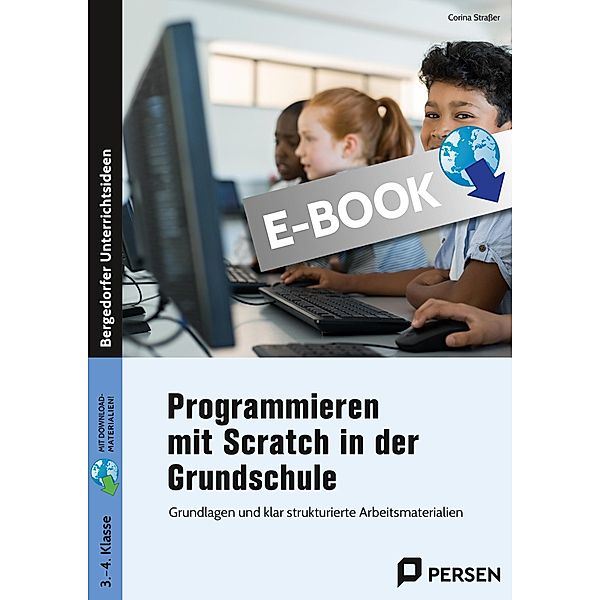 Programmieren mit Scratch in der Grundschule, Corina Straßer