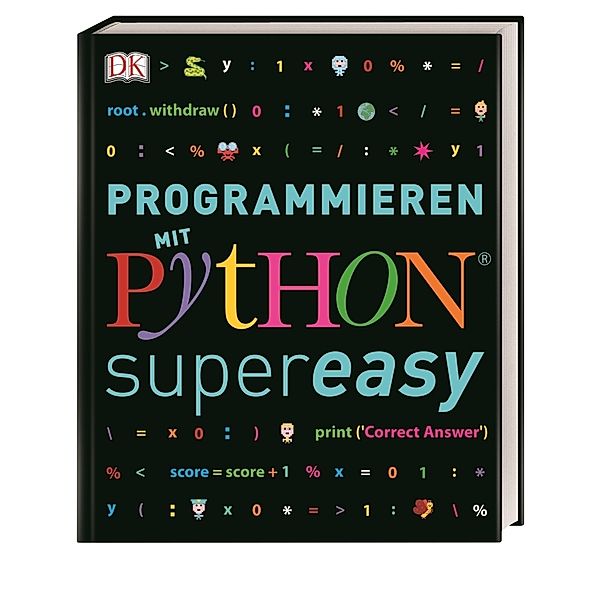 Programmieren supereasy / Programmieren mit Python® - supereasy