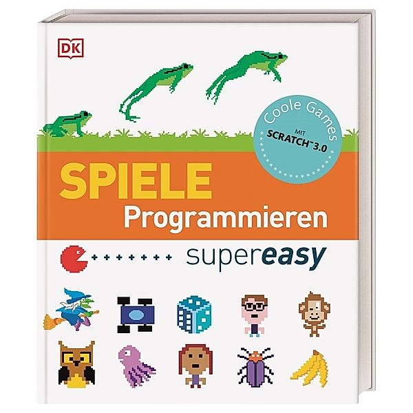 Programmieren supereasy / Spiele Programmieren supereasy, Carol Vorderman, Jon Woodcock