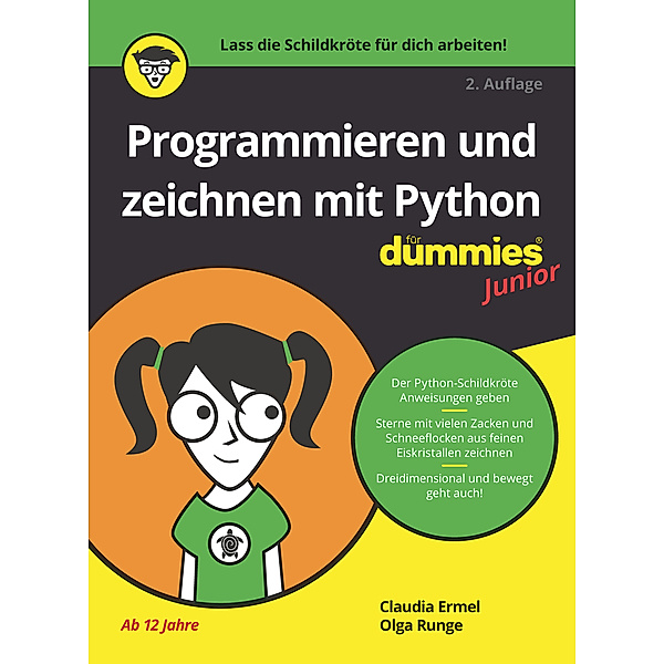 Programmieren und zeichnen mit Python für Dummies Junior, Claudia Ermel, Olga Runge