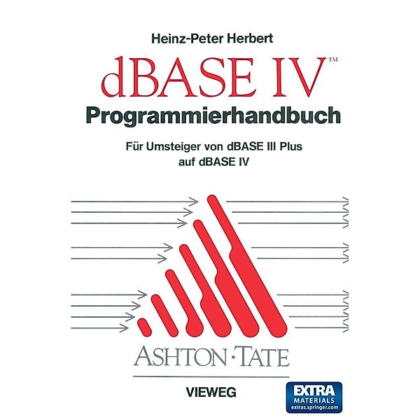 Programmierhandbuch zu dBASE IV, Heinz-Peter Herbert