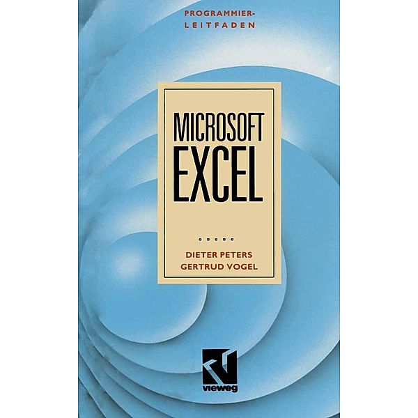 Programmierleitfaden Microsoft EXCEL, Dieter Peters