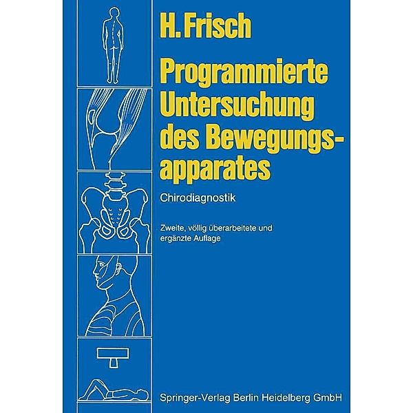 Programmierte Untersuchung des Bewegungsapparates, Herbert Frisch