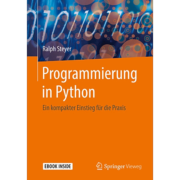 Programmierung in Python , m. 1 Buch, m. 1 E-Book, Ralph Steyer