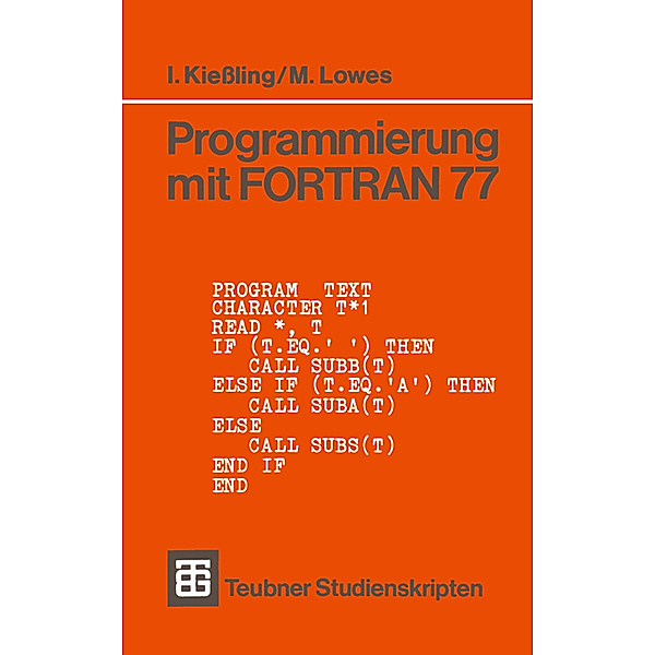 Programmierung mit FORTRAN 77, Martin Lowes