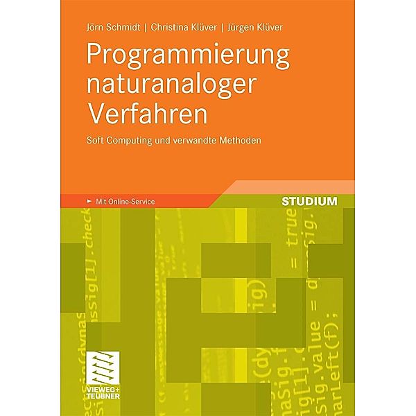 Programmierung naturanaloger Verfahren, Jörn Schmidt, Christina Klüver, Jürgen Klüver