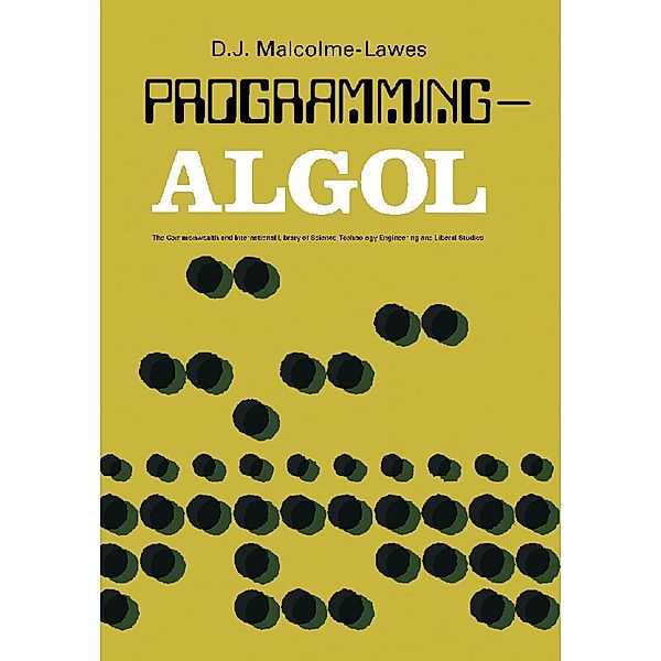 Programming - ALGOL, D. J. Malcolme-Lawes