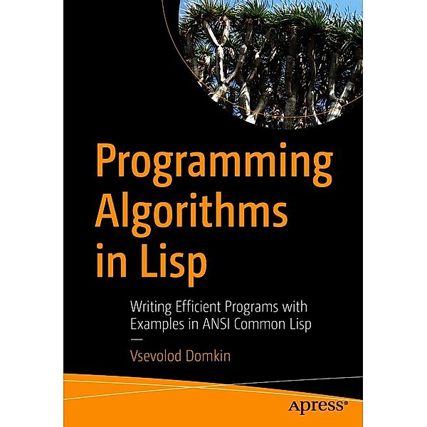 Programming Algorithms in Lisp, Vsevolod Domkin