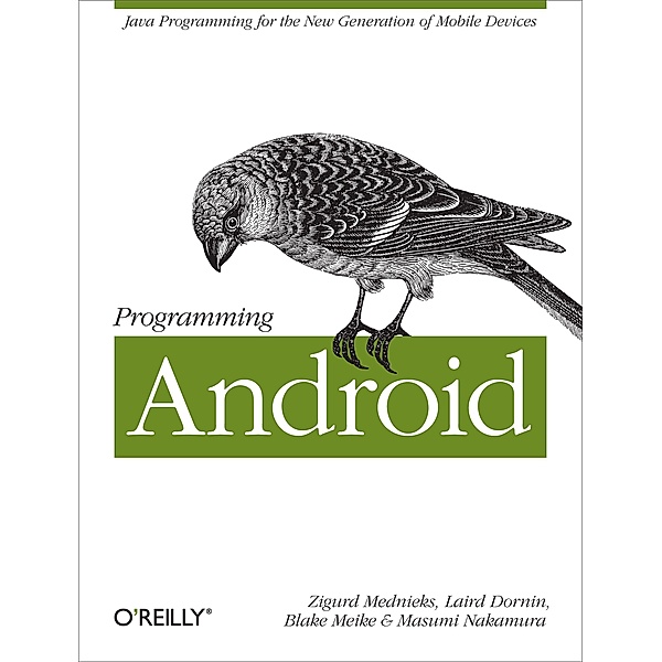 Programming Android, Zigurd Mednieks