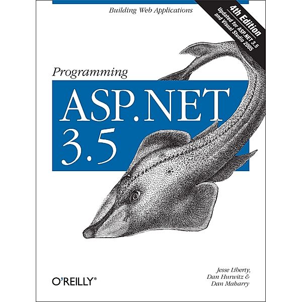 Programming ASP.NET 3.5, Jesse Liberty