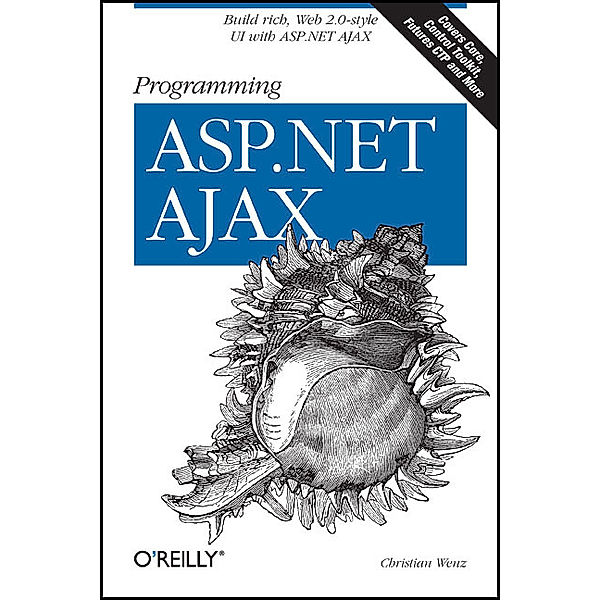 Programming ASP .NET AJAX, Christian Wenz
