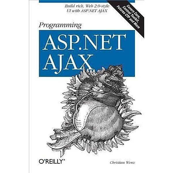 Programming ASP.NET AJAX, Christian Wenz