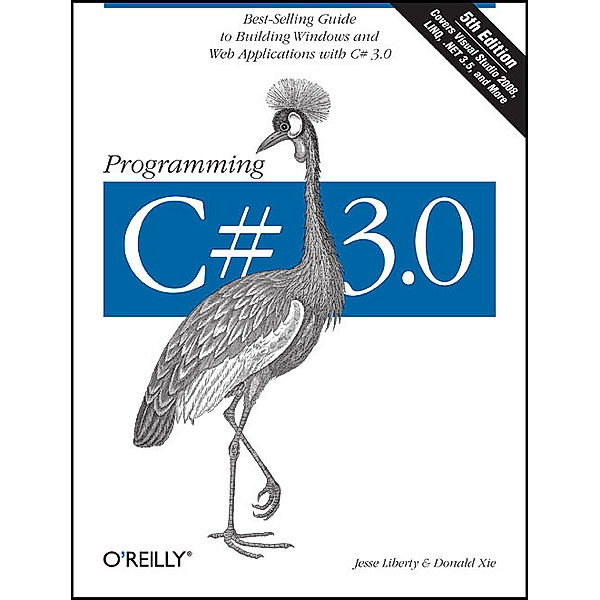 Programming C sharp 3.0, Jesse Liberty, Donald Xie