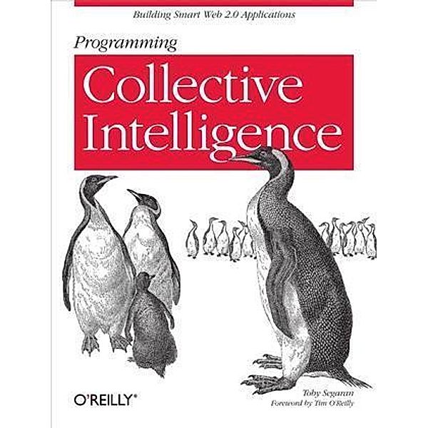 Programming Collective Intelligence, Toby Segaran