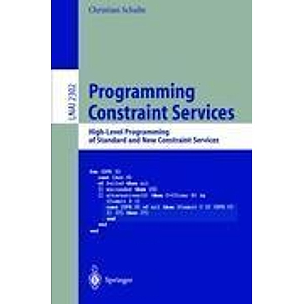 Programming Constraint Services, Christian Schulte
