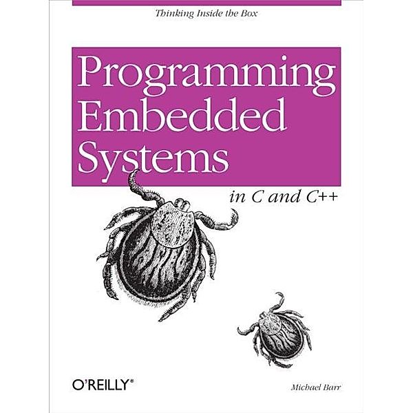 Programming Embedded Systems, Michael Barr
