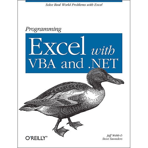 Programming Excel with VBA & .NET, Jeff Webb, Steve Saunders