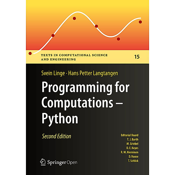 Programming for Computations - Python, Svein Linge, Hans Petter Langtangen