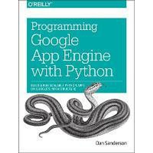 Programming Google App Engine with Python, Dan Sanderson