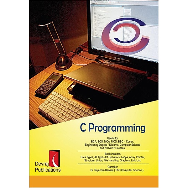 Programming In 'C', Rajendra Kawale