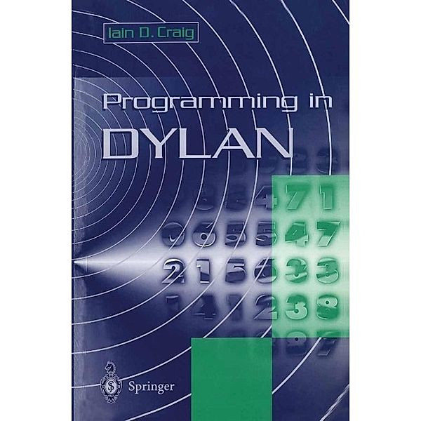 Programming in Dylan, Iain D. Craig
