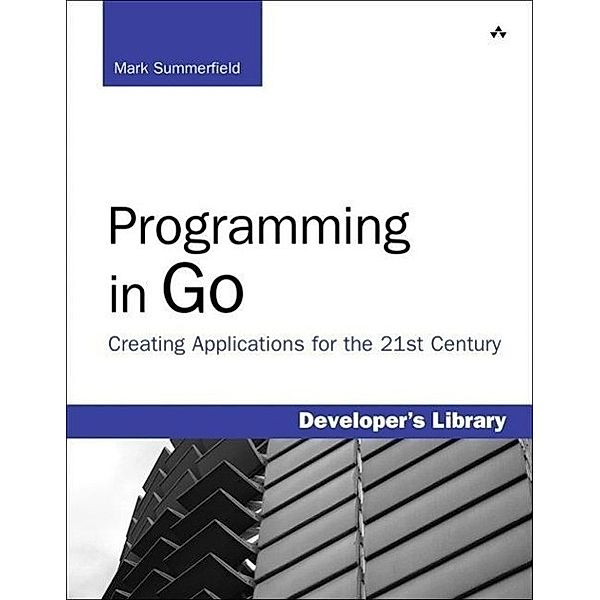 Programming in Go, Mark Summerfield