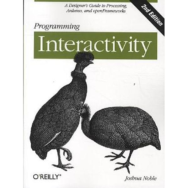 Programming Interactivity, Joshua Noble