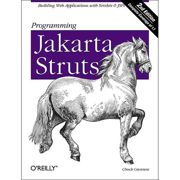 Programming Jakarta Struts, Chuck Cavaness