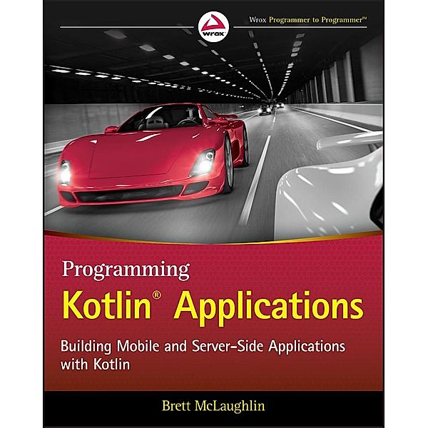 Programming Kotlin Applications, Brett McLaughlin