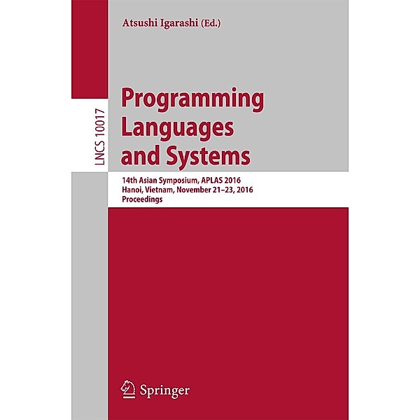 Programming Languages and Systems / Lecture Notes in Computer Science Bd.10017