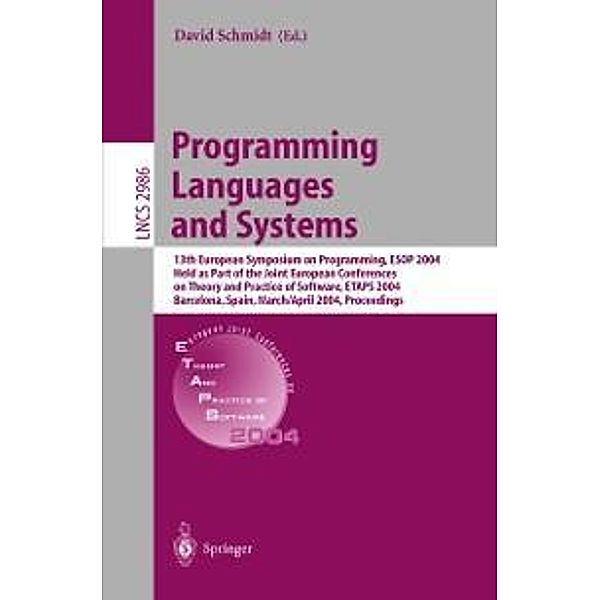 Programming Languages and Systems / Lecture Notes in Computer Science Bd.2986