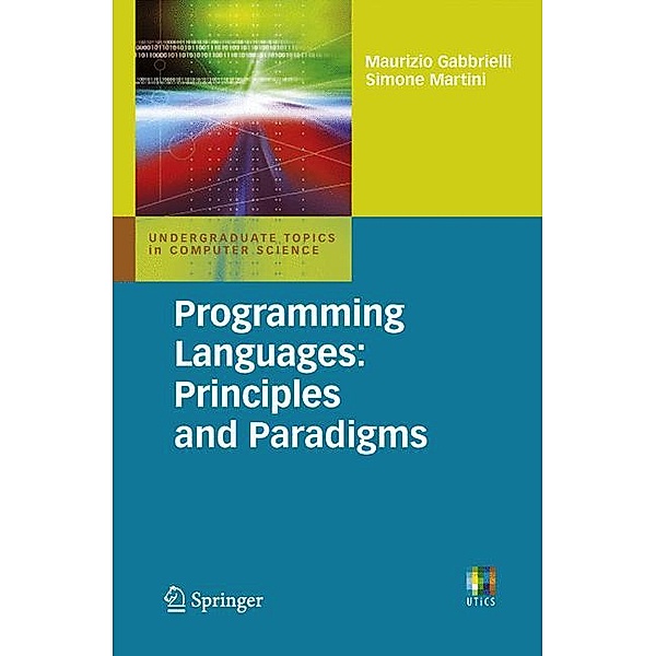 Programming Languages: Principles and Paradigms, Maurizio Gabbrielli, Simone Martini