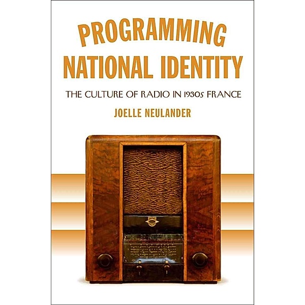 Programming National Identity, Joelle Neulander