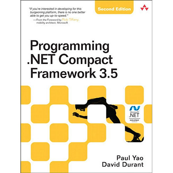 Programming .NET Compact Framework 3.5, Paul Yao, David Durant