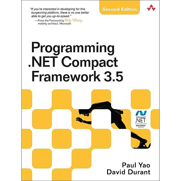 Programming .NET Compact Framework 3.5, Paul Yao, David Durant
