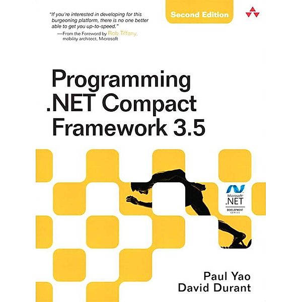 Programming .NET Compact Framework 3.5, Paul Yao, David Durant