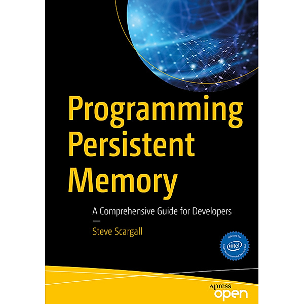 Programming Persistent Memory, Steve Scargall