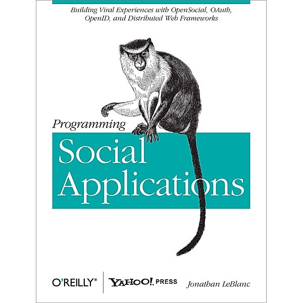 Programming Social Applications, Jonathan LeBlanc