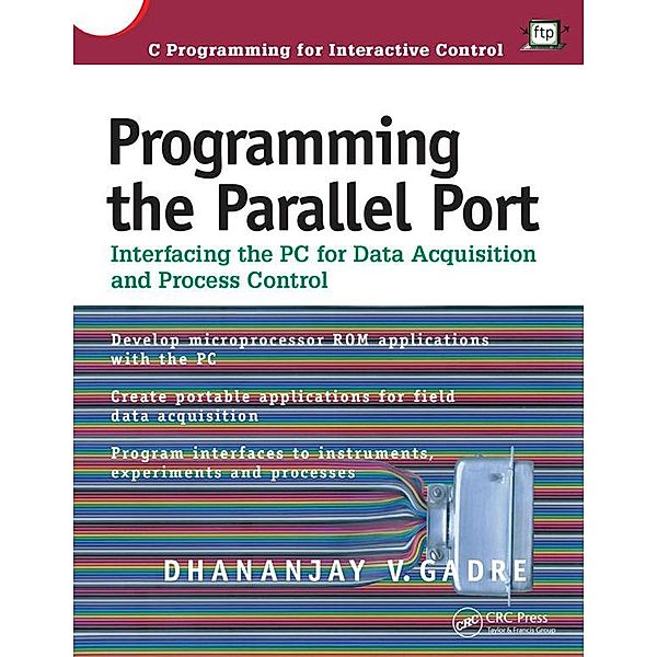 Programming the Parallel Port, Dhananjay Gadre