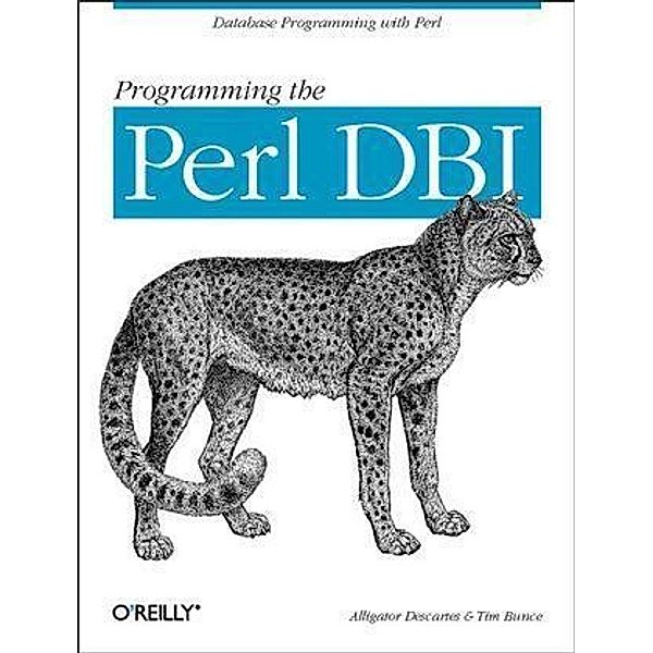 Programming the Perl DBI, Tim Bunce