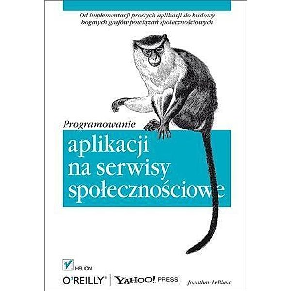 Programowanie aplikacji na serwisy spo?eczno?ciowe, Jonathan LeBlanc