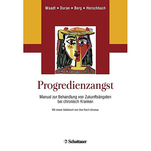 Progredienzangst, Sabine Waadt, Gabriele Duran, Petra Berg, Peter Herschbach