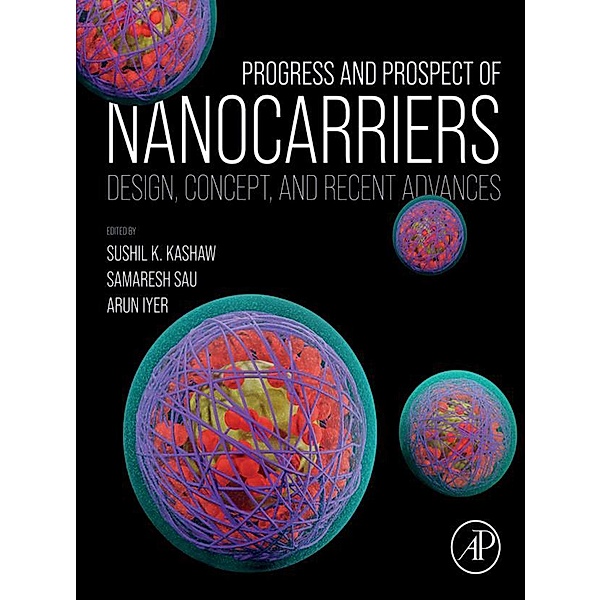 Progress and Prospect of Nanocarriers