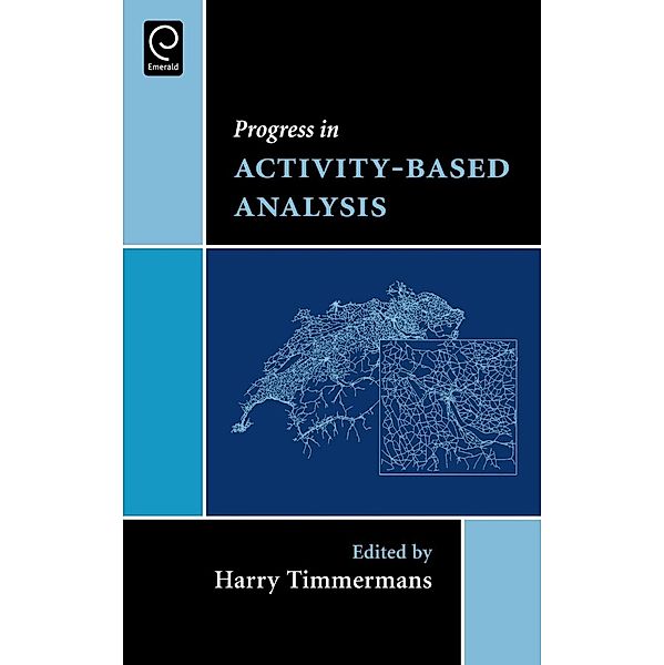 Progress in Activity-Based Analysis