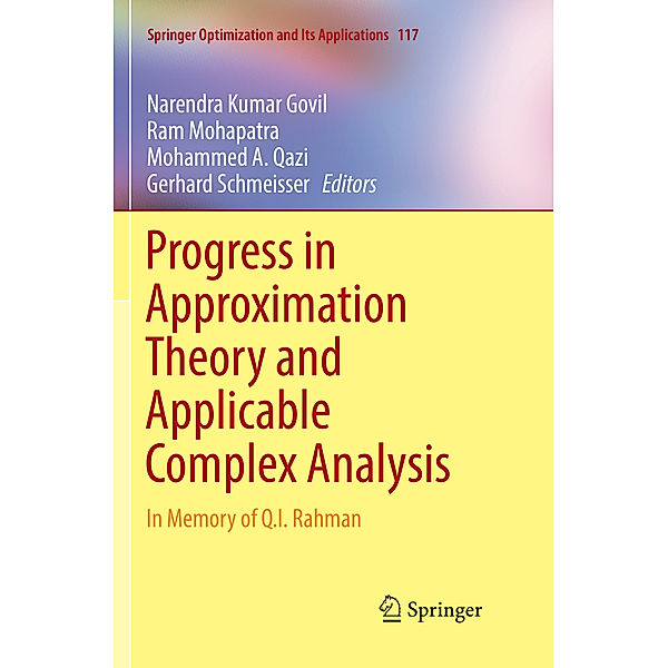 Progress in Approximation Theory and Applicable Complex Analysis